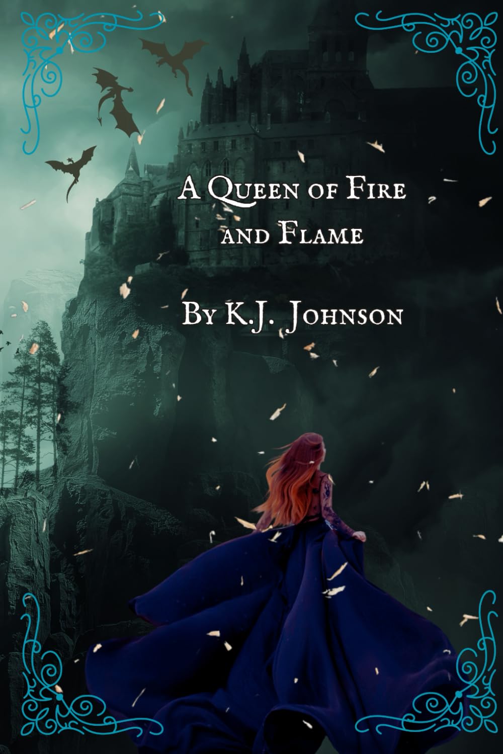 A Queen of Fire and Flame (Fire and Flame #3)