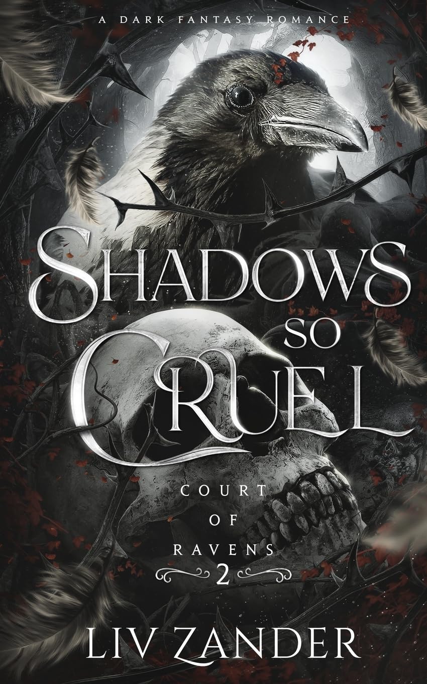 Shadows So Cruel (Court of Ravens #2)
