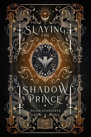 Slaying the Shadow Prince