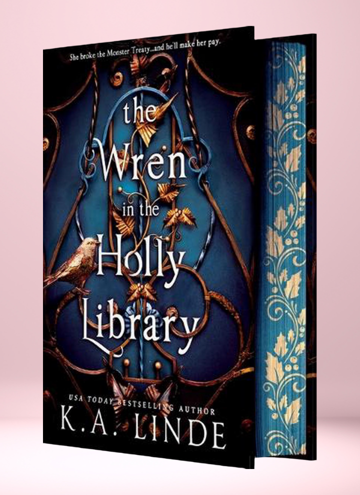The Wren in the Holly Library: Deluxe Limited Edition (The Oak and Holly Cycle #1)