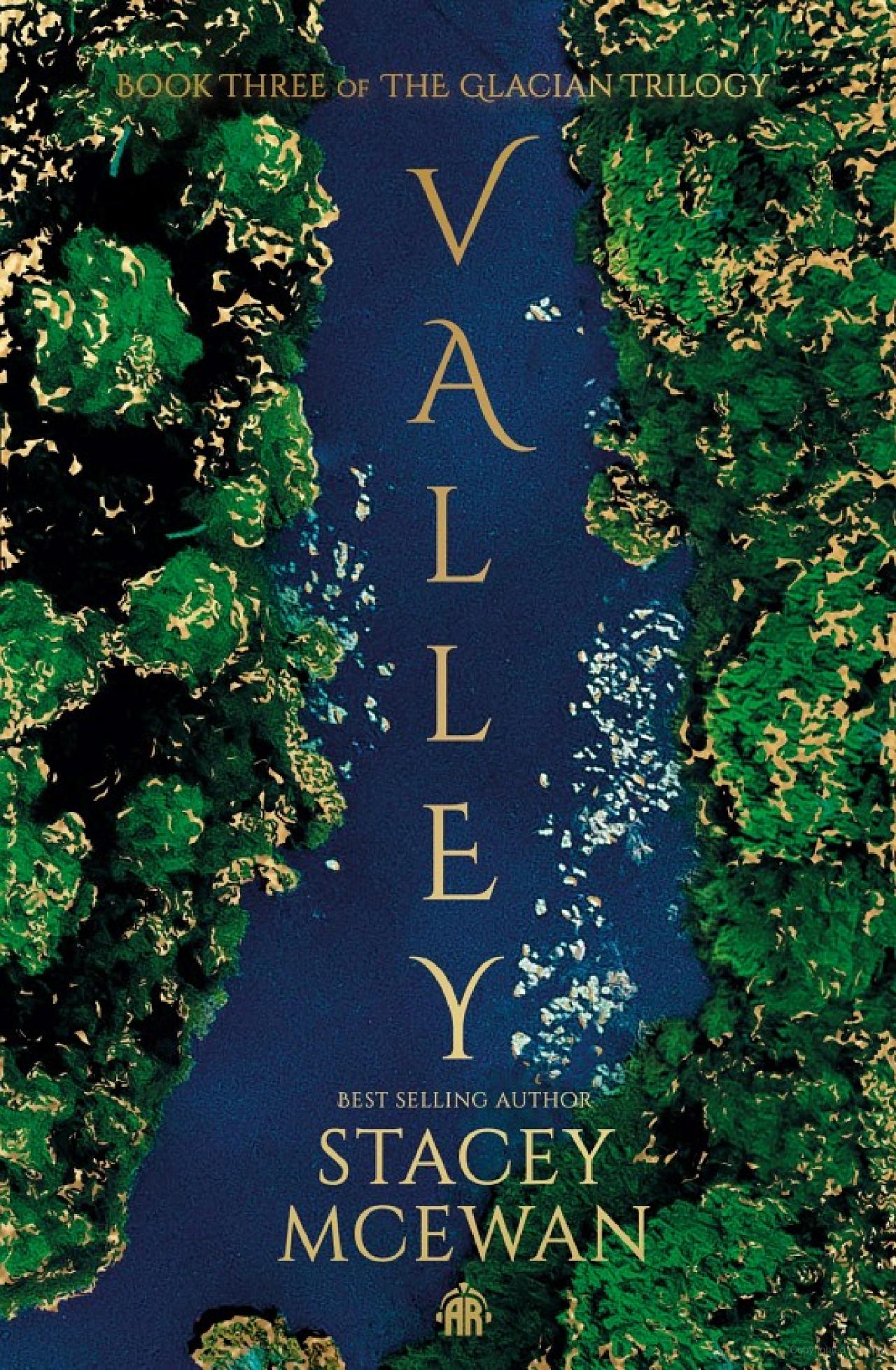 Valley (The Glacian Trilogy #3)