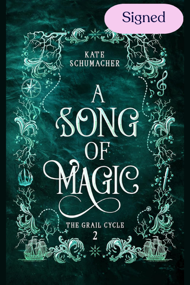 A Song of Magic (The Grail Cycle #2)