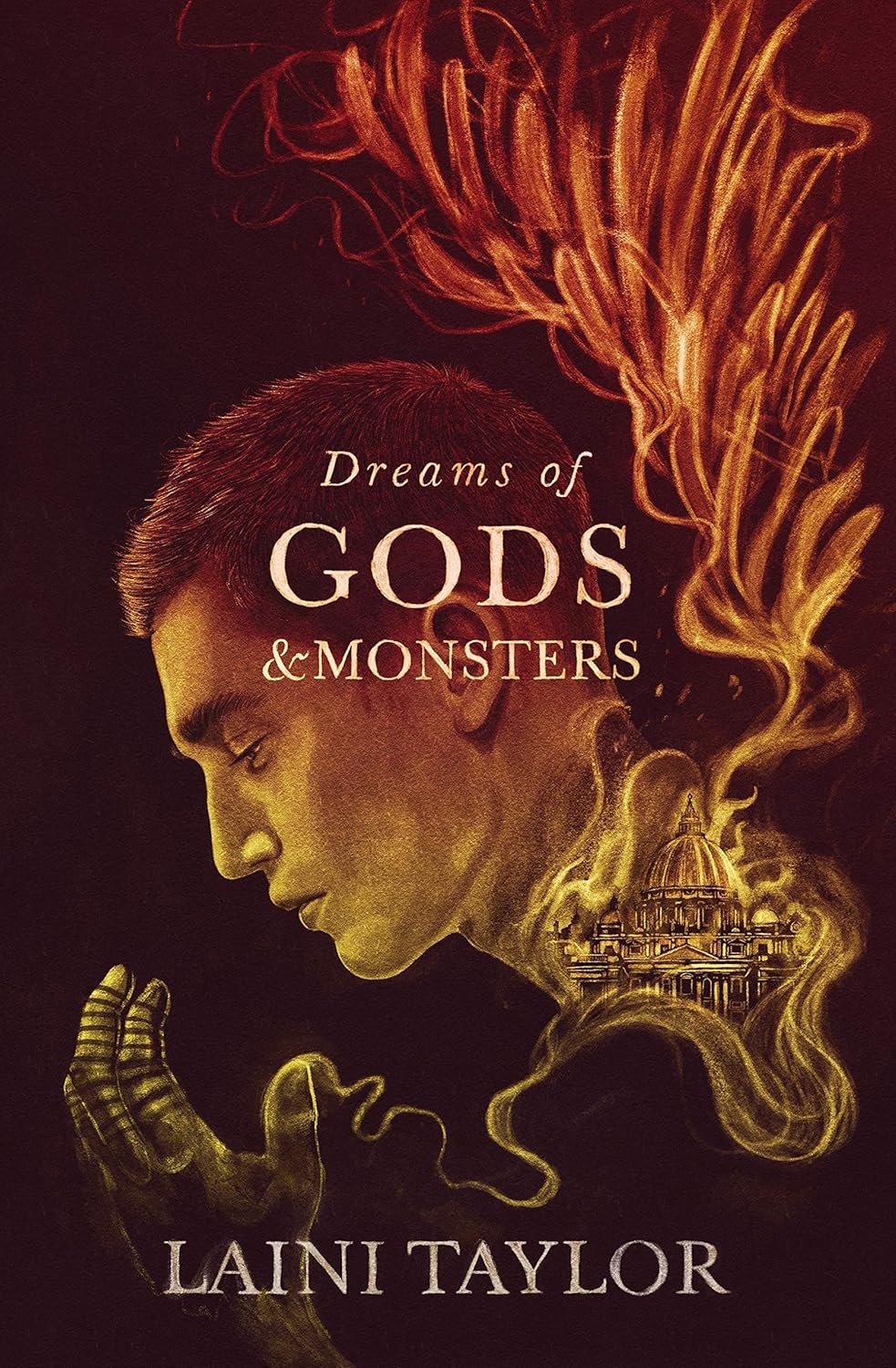 Dreams of Gods & Monsters (Daughter of Smoke & Bone #3)