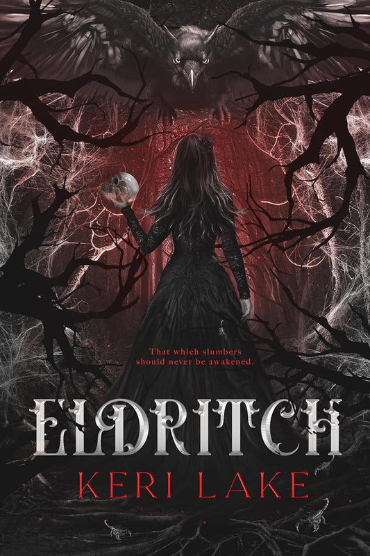 Eldritch (The Eating Woods Duology #2)