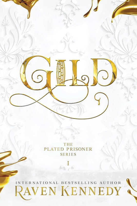 Gild (The Plated Prisoner #1)