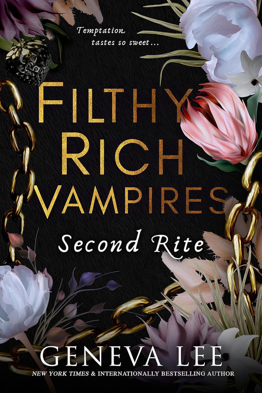 Second Rite (Filthy Rich Vampires #2)