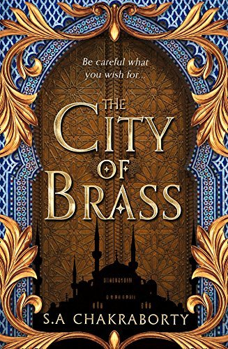 The City of Brass (The Daevabad Trilogy #1)