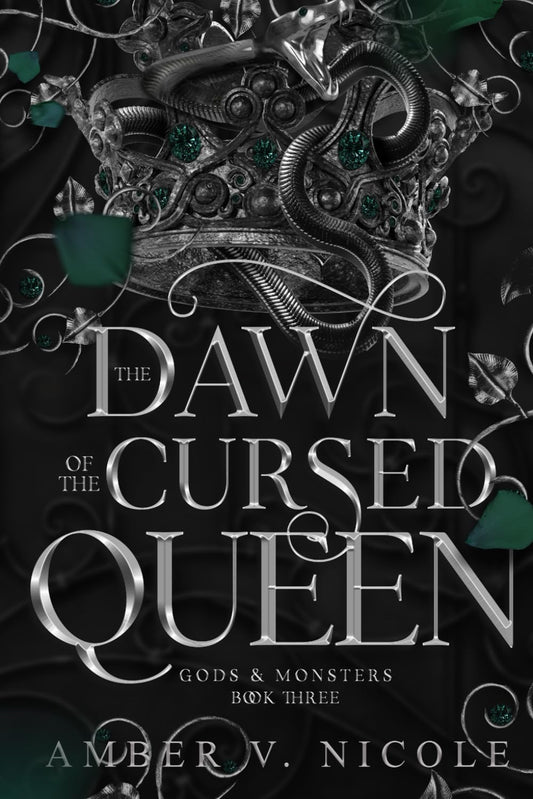 The Dawn of the Cursed Queen (Gods and Monsters #3)