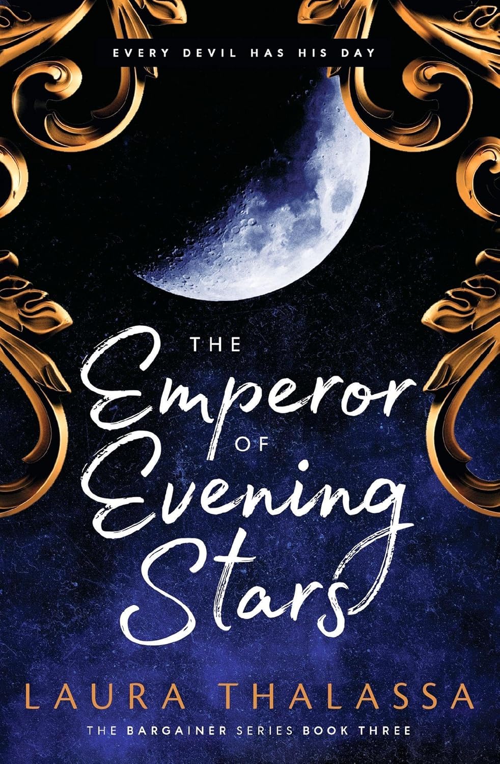 The Emperor of Evening Stars (The Bargainer #3)