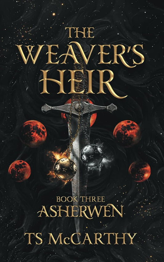 The Weaver's Heir: Book Three Asherwen