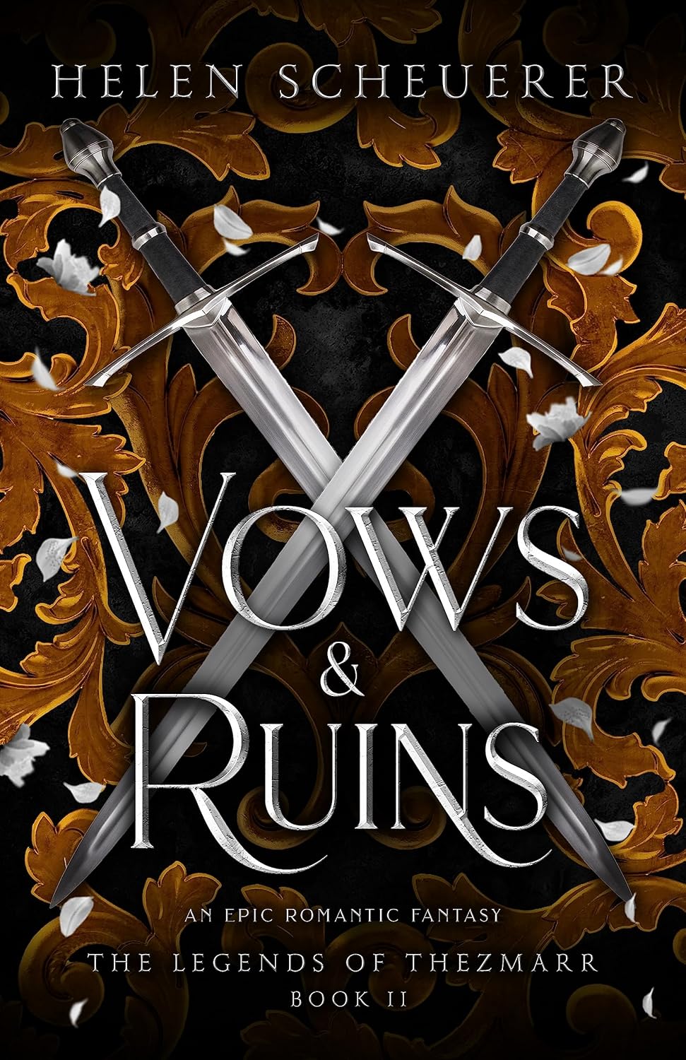 Vows & Ruins (The Legends of Thezmarr #2)