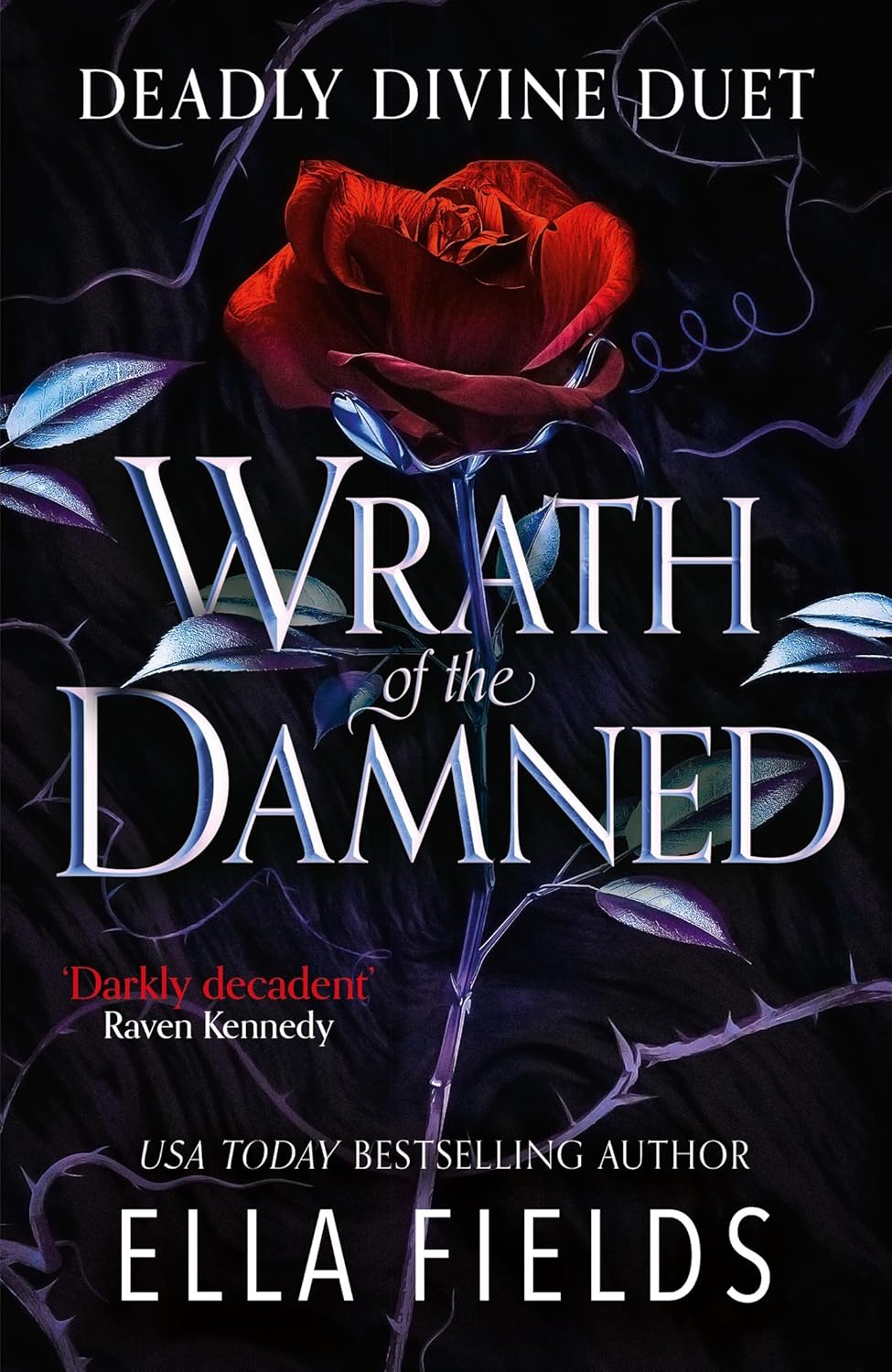 Wrath of the Damned (Deadly Divine Duet #2)